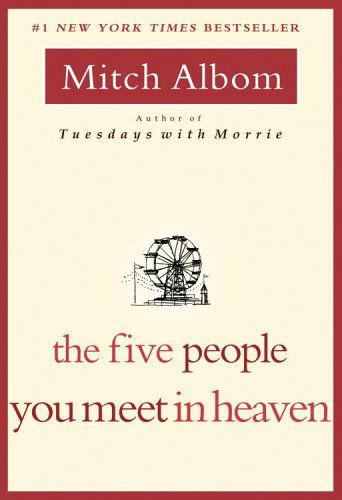 Cover for Mitch Albom · The Five People You Meet in Heaven (Gebundenes Buch) [16th Printing edition] (2003)