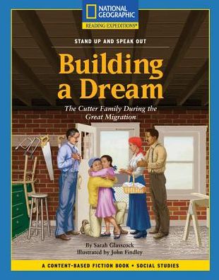 Cover for National Geographic Learning · Content-Based Chapter Books Fiction Building a Dream (Paperback Book) (2007)