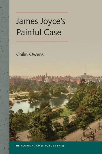 Cover for Coilin Owens · James Joyce's Painful Case - Florida James Joyce (Paperback Book) (2017)