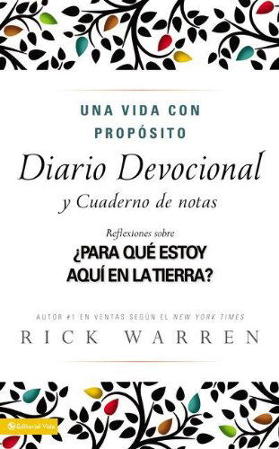 Cover for Rick Warren · Una Vida Con Proposito Diario Devocion Al: What on Earth Am I Here For? (Hardcover Book) (2003)