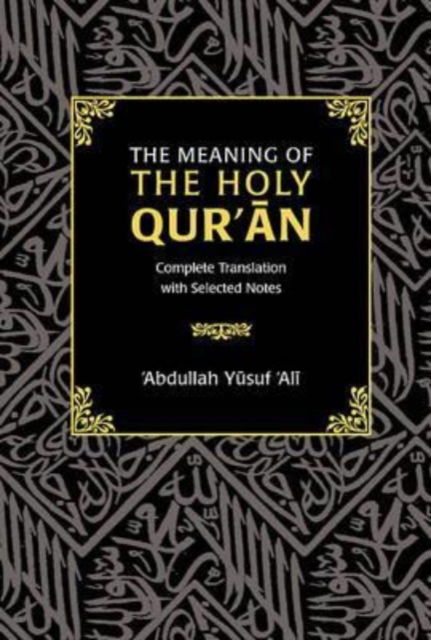 Cover for Abdullah Yusuf Ali · Meaning of the Holy Qur'an (Paperback Book) (2007)