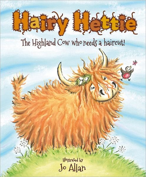 Cover for Jo Allan · Hairy Hettie: The Highland Cow Who Needs a Haircut! - Picture Kelpies (Pocketbok) (2012)