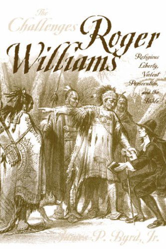 Cover for James P. Jr. Byrd · The Challenges of Roger Williams (Baptists) (Hardcover Book) [1st edition] (2002)