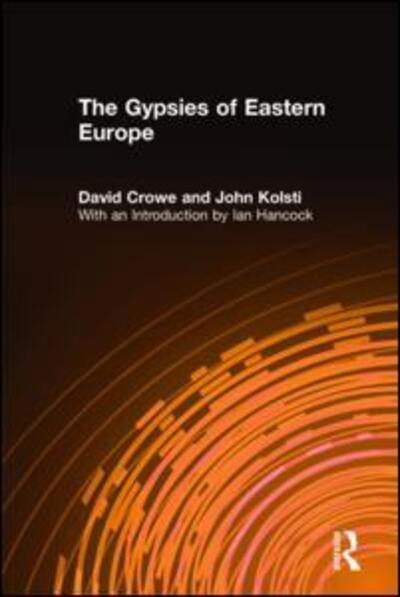 Cover for David Crowe · The Gypsies of Eastern Europe (Hardcover Book) (1992)