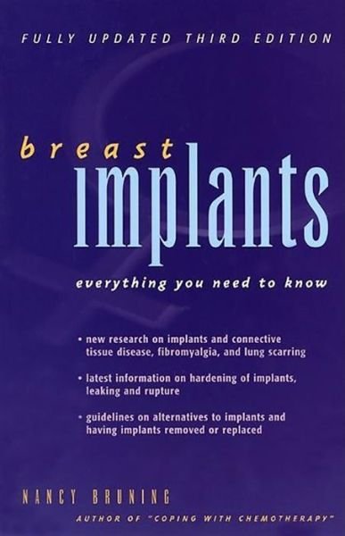 Cover for Nancy Bruning · Breast Implants: Everything You Need to Know (Paperback Book) (2002)