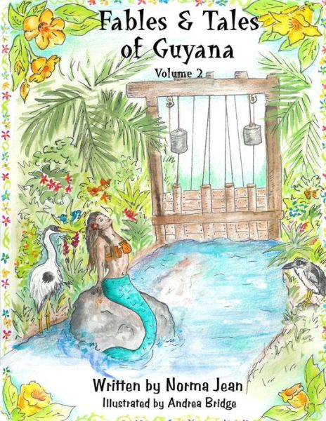 Cover for Mrs Norma Jean · Fables &amp; Tales of Guyana Volume 2 (Paperback Book) (2006)