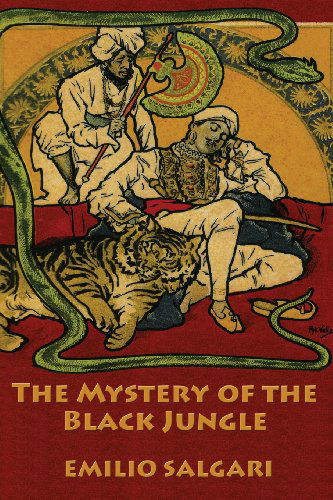 Cover for Emilio Salgari · The Mystery of the Black Jungle (Paperback Book) (2013)