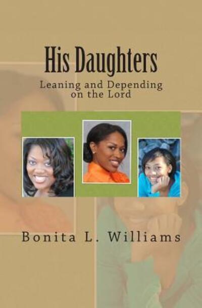 Cover for Bonita L Williams · His Daughters (Paperback Book) (2013)