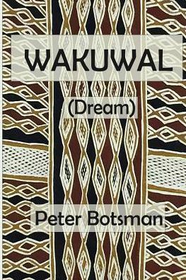 Cover for Peter Botsman · Wakuwal (Paperback Book) (2017)