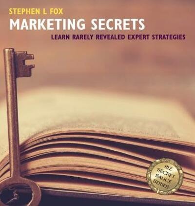 Clive Pyne · Marketing Secrets (Hardcover Book) (2017)