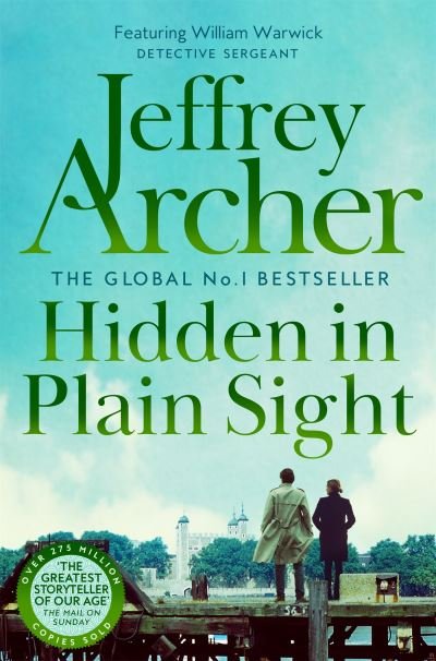 Hidden in Plain Sight - Jeffrey Archer - Livres - Pan Macmillan - 9781035040711 - 25 juillet 2024