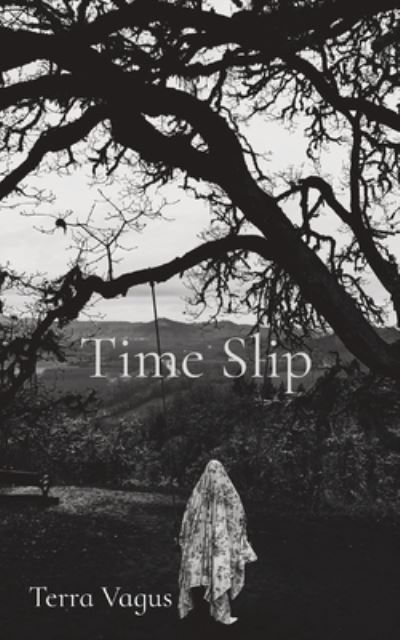 Cover for Terra Vagus · Time Slip (Paperback Book) (2021)