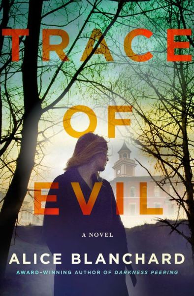 Cover for Alice Blanchard · Trace of Evil: A Natalie Lockhart Novel (Hardcover Book) (2019)