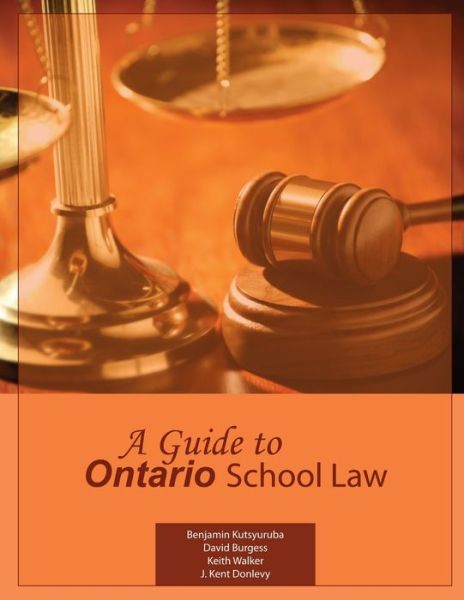 Cover for Benjamin Kutsyuruba · A Guide to Ontario School Law (Paperback Book) (2014)