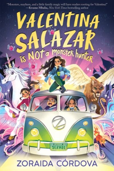 Valentina Salazar Is Not a Monster Hunter - Zoraida Cordova - Boeken - Scholastic Press - 9781338712711 - 28 juni 2022