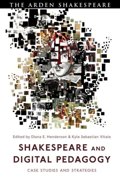 Cover for Henderson Diana · Shakespeare and Digital Pedagogy: Case Studies and Strategies (Taschenbuch) (2021)