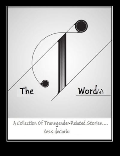 Cover for Tess deCarlo · The T Words (Paperback Book) (2017)