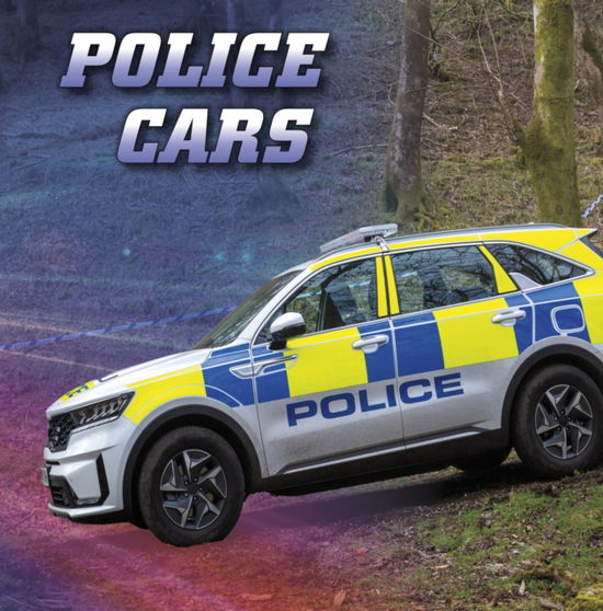 Cover for Keli Sipperley · Police Cars - Wild About Wheels (Paperback Book) (2023)