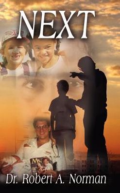 Cover for Robert A. Norman · Next (Hardcover Book) (2003)