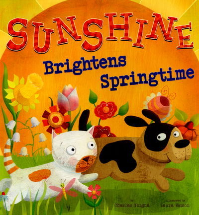 Cover for Charles Ghigna · Sunshine Brightens Springtime - Springtime Weather Wonders (Paperback Book) (2016)