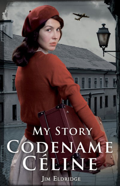 Cover for Jim Eldridge · Codename Celine - My Story (Paperback Book) (2015)