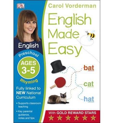 Cover for Carol Vorderman · English Made Easy: Rhyming, Ages 3-5 (Preschool): Supports the National Curriculum, English Exercise Book - Made Easy Workbooks (Paperback Bog) (2014)
