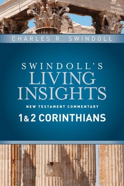 Cover for Charles R. Swindoll · Insights On 1 &amp; 2 Corinthians (Inbunden Bok) (2017)
