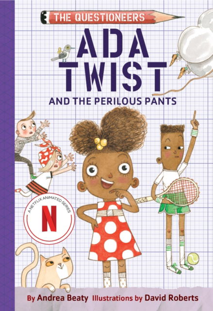 Ada Twist and the Perilous Pants: The Questioneers Book #2 - The Questioneers - Andrea Beaty - Livres - Abrams - 9781419749711 - 10 octobre 2024