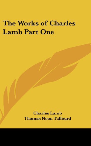 Cover for Charles Lamb · The Works of Charles Lamb Part One (Hardcover Book) (2004)