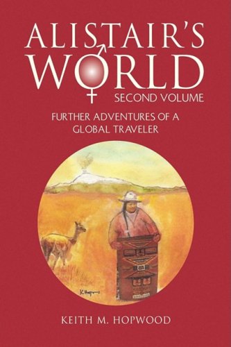 Cover for Keith M. Hopwood · Alistair's World Second Volume (Hardcover Book) (2009)