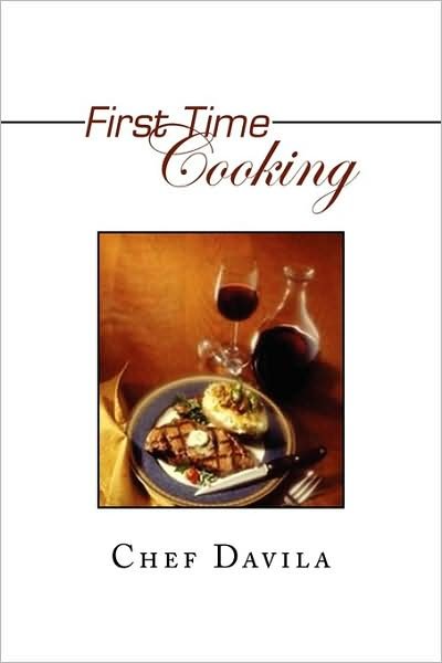Cover for Chef Davila · First Time Cooking (Pocketbok) (2009)