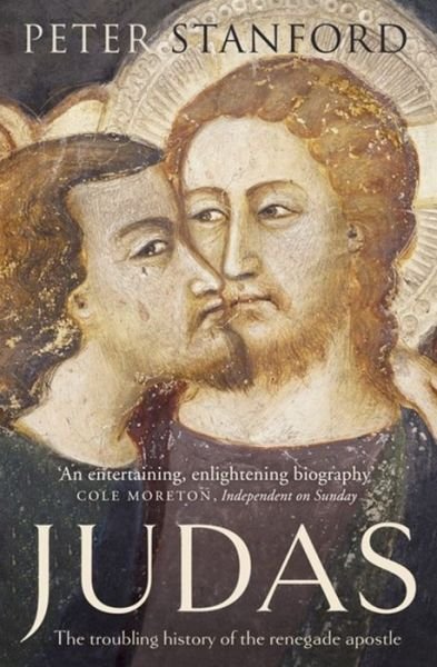 Cover for Peter Stanford · Judas: The troubling history of the renegade apostle (Paperback Bog) (2016)