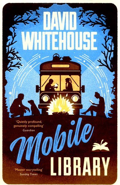 Mobile Library - David Whitehouse - Books - Pan Macmillan - 9781447274711 - January 14, 2016