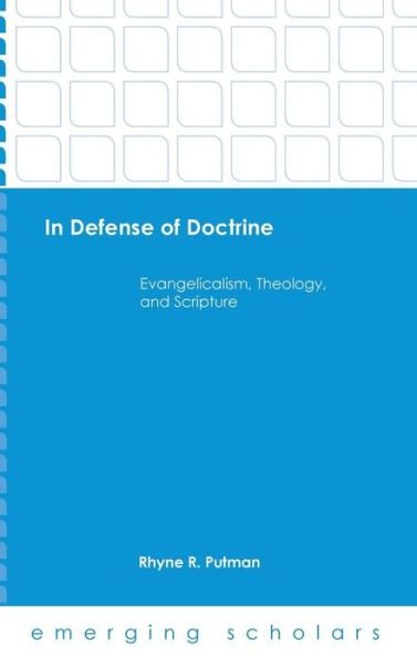 Cover for Rhyne R Putman · In Defense of Doctrine Hc (Innbunden bok) (2015)