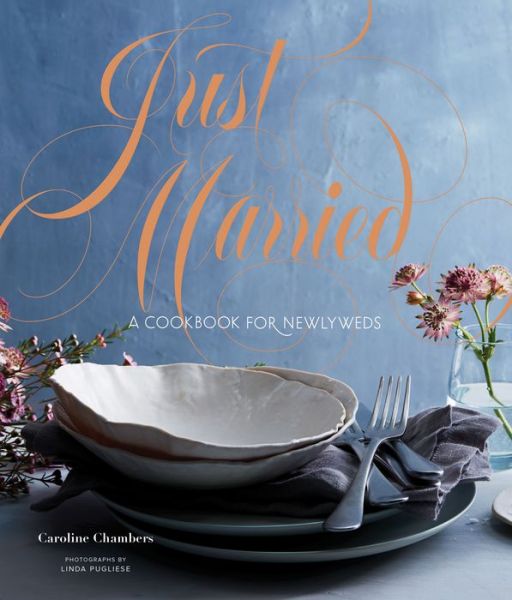Cover for Caroline Chambers · Just Married (Hardcover Book) (2018)