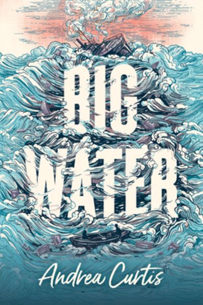 Cover for Andrea Curtis · Big water (Book) (2018)