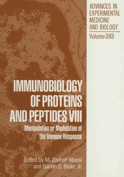 Cover for M Zouhair Atassi · Immunobiology of Proteins and Peptides VIII: Manipulation or Modulation of the Immune Response - Advances in Experimental Medicine and Biology (Pocketbok) [Softcover reprint of the original 1st ed. 1995 edition] (2012)