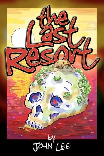 Cover for John Lee · The Last Resort (Pocketbok) (2011)