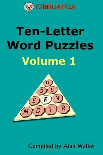 Cover for Alan Walker · Chihuahua Ten-letter Word Puzzles Volume 1 (Paperback Bog) (2012)