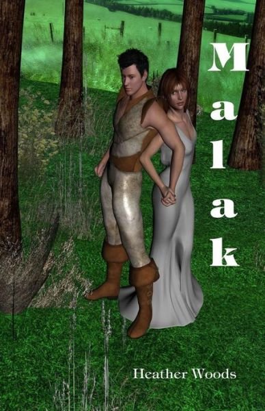 Cover for Heather Woods · Malak (Paperback Book) (2013)