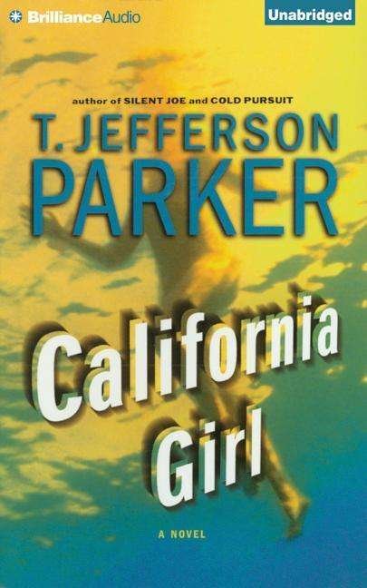 Cover for T Jefferson Parker · California Girl (CD) (2015)