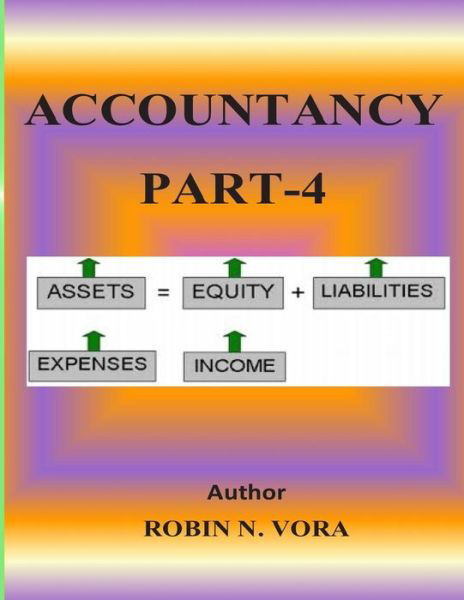 Robin N Vora · Accountancy Part-4 (Paperback Book) (2015)