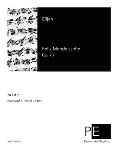 Cover for Felix Mendelssohn · Elijah (Paperback Book) (2015)