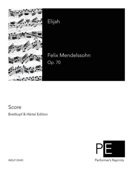 Cover for Felix Mendelssohn · Elijah (Taschenbuch) (2015)