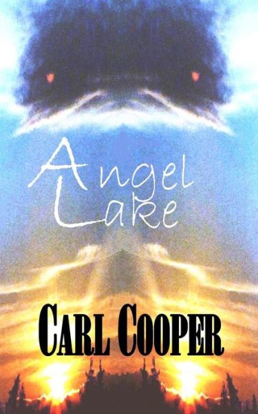 Cover for Carl Cooper · Angel Lake (Paperback Book) (2015)