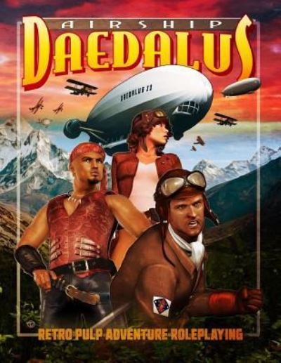 Airship Daedalus : Retro Rulp Adventure Roleplaying - Todd Downing - Książki - Createspace Independent Publishing Platf - 9781523699711 - 25 stycznia 2016