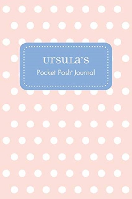 Cover for Andrews McMeel Publishing · Ursula's Pocket Posh Journal, Polka Dot (Paperback Bog) (2016)