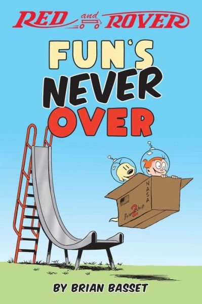 Red and Rover: Fun's Never Over - Brian Basset - Livros - Andrews McMeel Publishing - 9781524874711 - 7 de julho de 2022