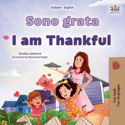 Cover for Shelley Admont · I Am Thankful (Italian English Bilingual Children's Book) (Buch) (2023)