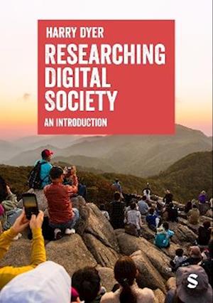Cover for Harry Dyer · Researching Digital Society: An Introduction (Paperback Book) (2025)